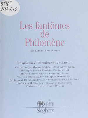 cover image of Les Fantômes de Philomène et quatorze autres nouvelles